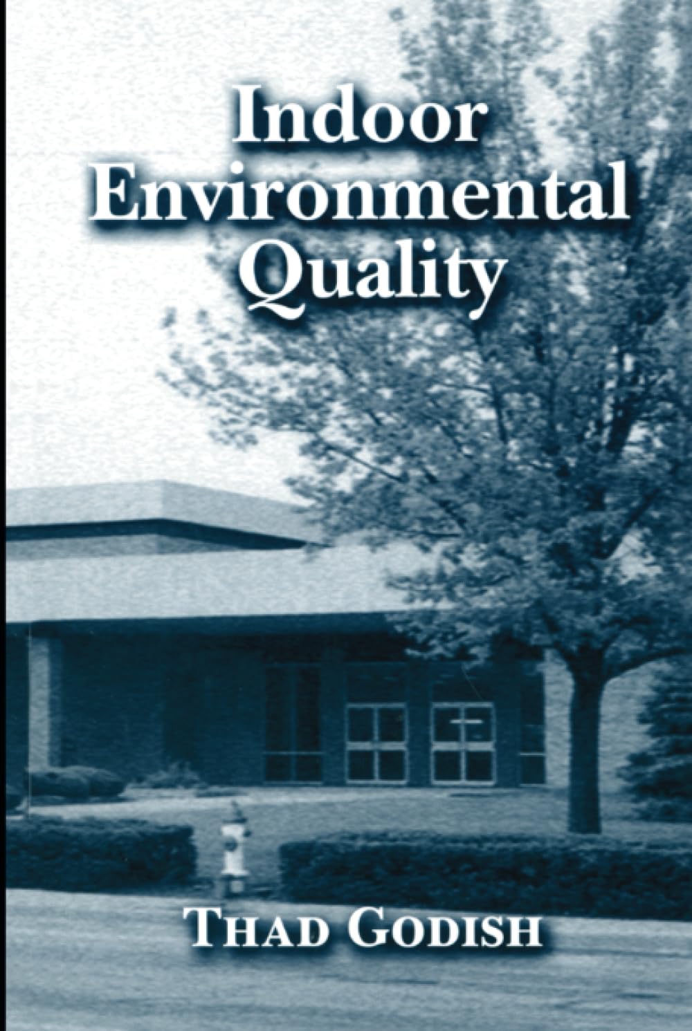Indoor Environmental Quality,Used