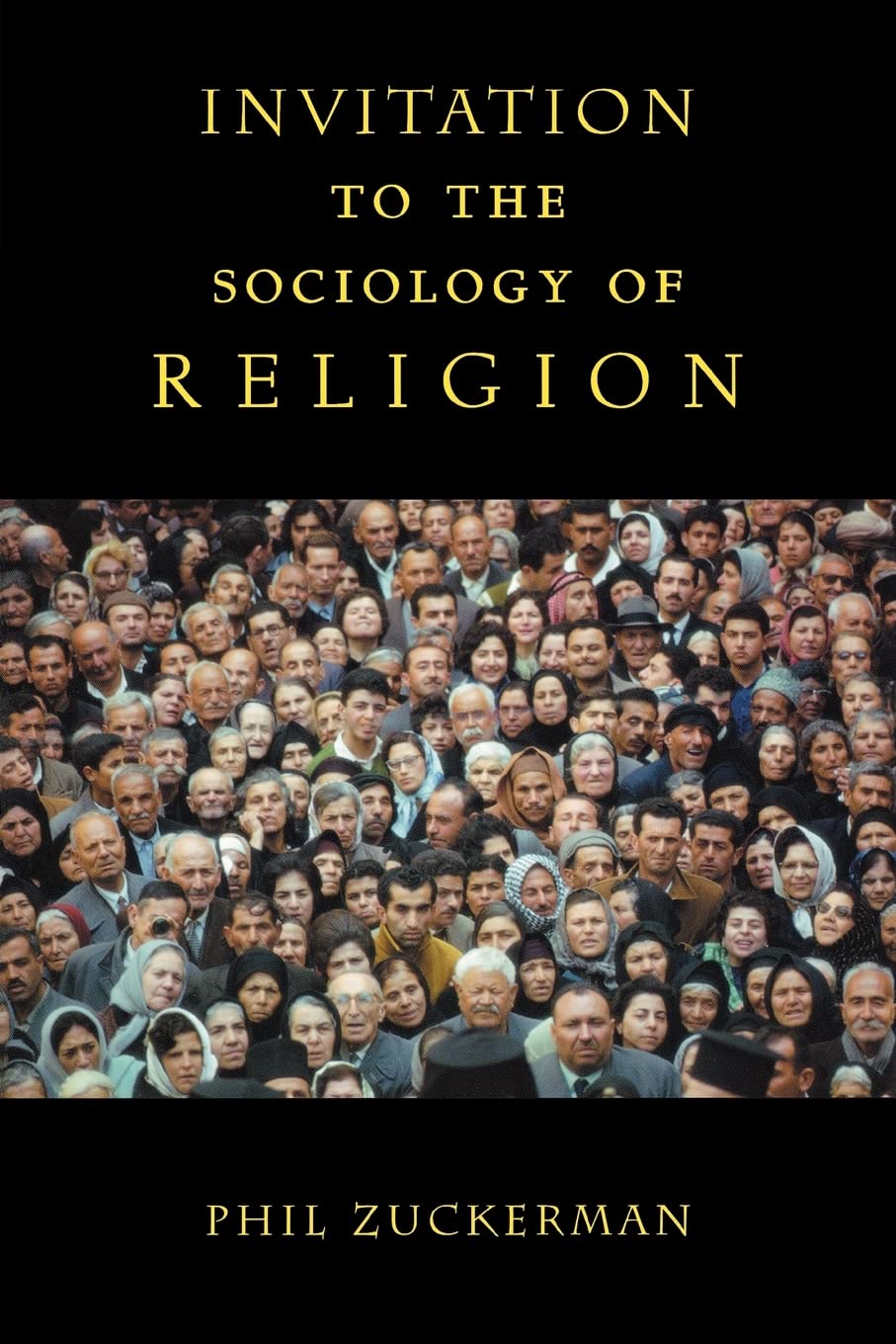 Invitation to the Sociology of Religion,Used