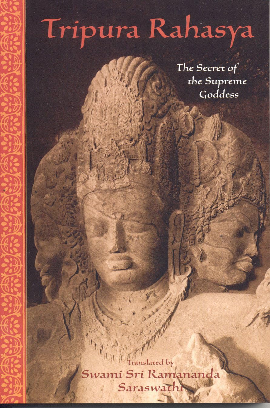 Tripura Rahasya: The Secret Of The Supreme Goddess (Library Of Perennial Philosophy),Used
