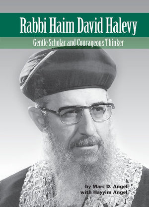Rabbi Haim David Halevy: Gentle Scholar and Courageous Thinker (Modern Jewish Lives series),Used