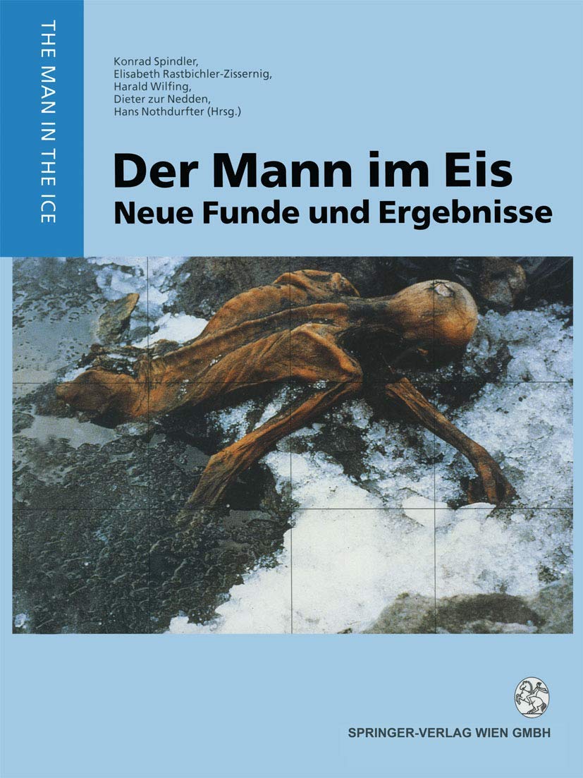 Der Mann im Eis: Neue Funde und Ergebnisse (The Man in the Ice, 2) (German Edition),Used