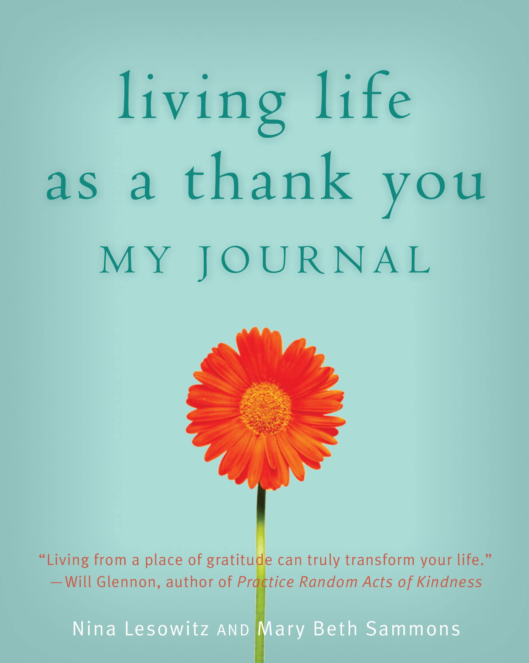Living Life as a Thank You: My Journal,Used