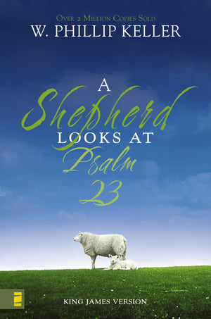 A Shepherd Looks At Psalm 23, King James Version: Discovering God'S Love For You,Used