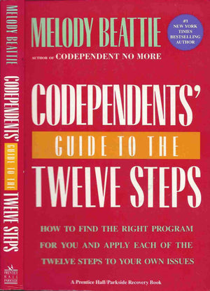 Codependents' Guide To The 12 Steps,New