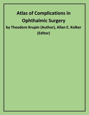 Atlas of Complications in Ophthalmic Surgery,Used