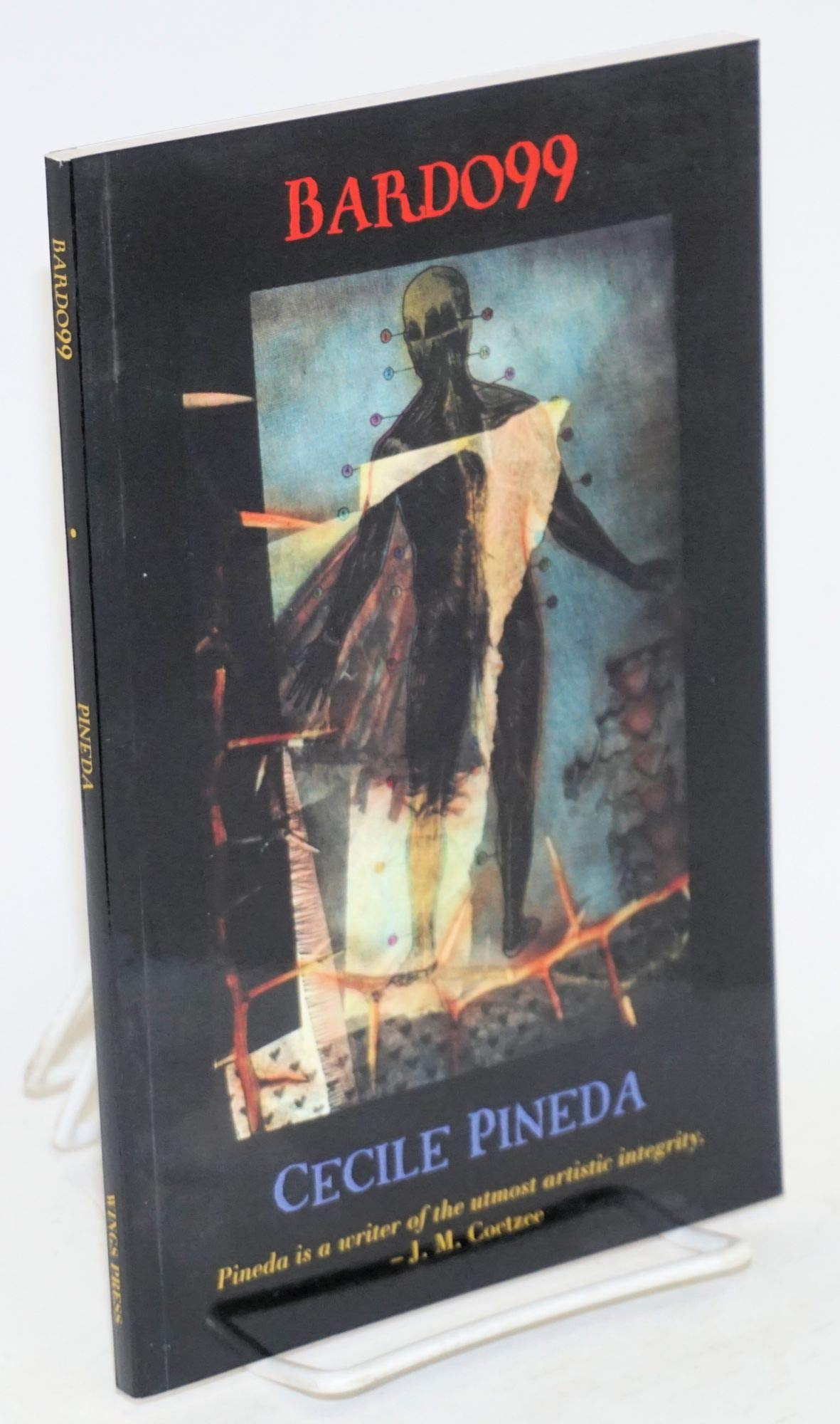 Bardo99 (Complete Works of Cecile Pineda series),New