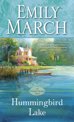 Hummingbird Lake: An Eternity Springs Novel,Used