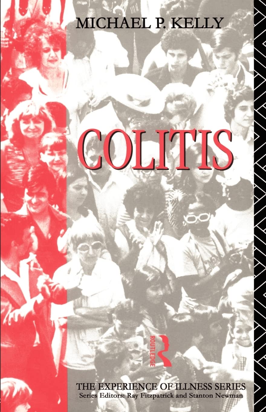 Colitis (The Experience of Illness),New