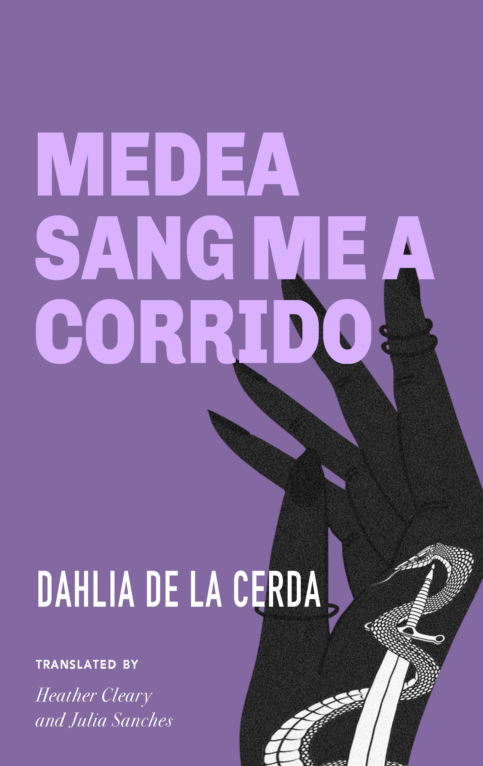 Medea Sang Me A Corrido