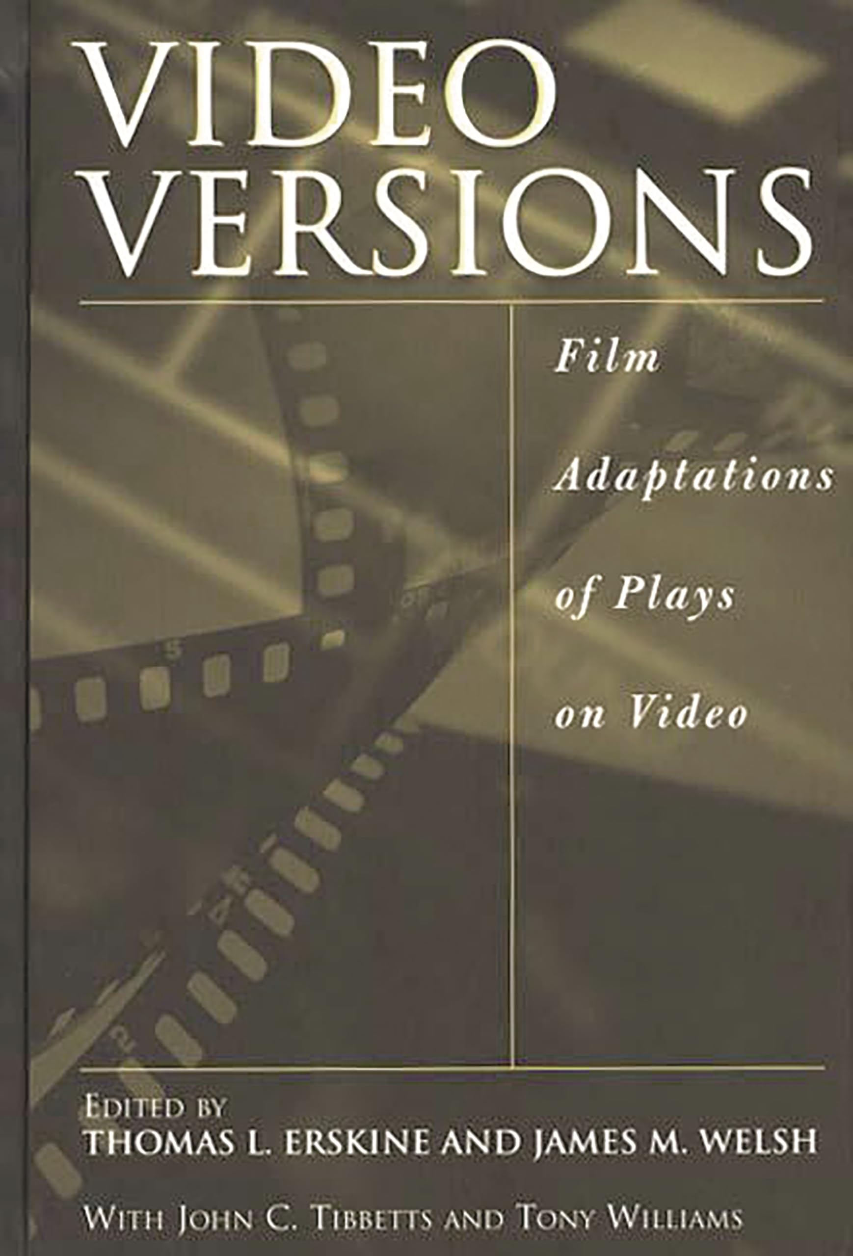 Video Versions: Film Adaptations of Plays on Video,Used