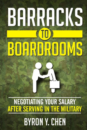 Barracks To Boardrooms: Negotiating Your Salary After Serving In The Military,Used