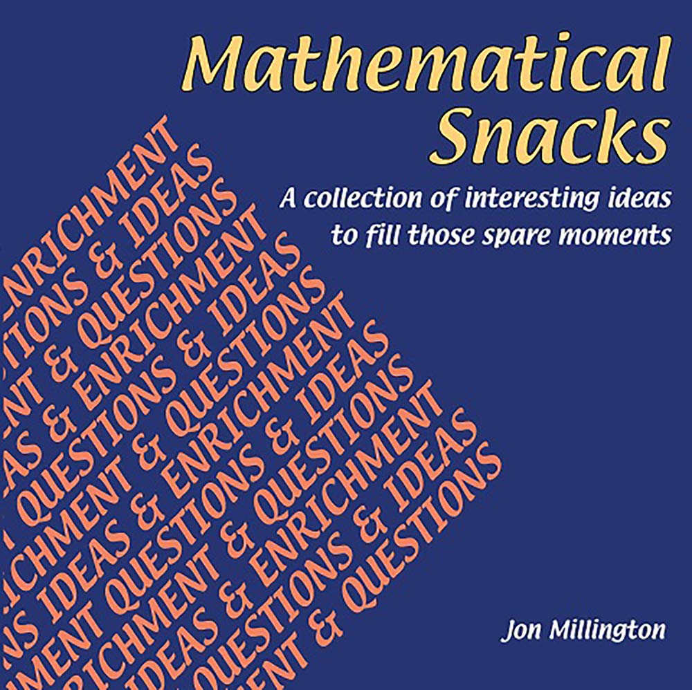 Mathematical Snacks: A Collection of Interesting Ideas to Fill Those Spare Moments,Used
