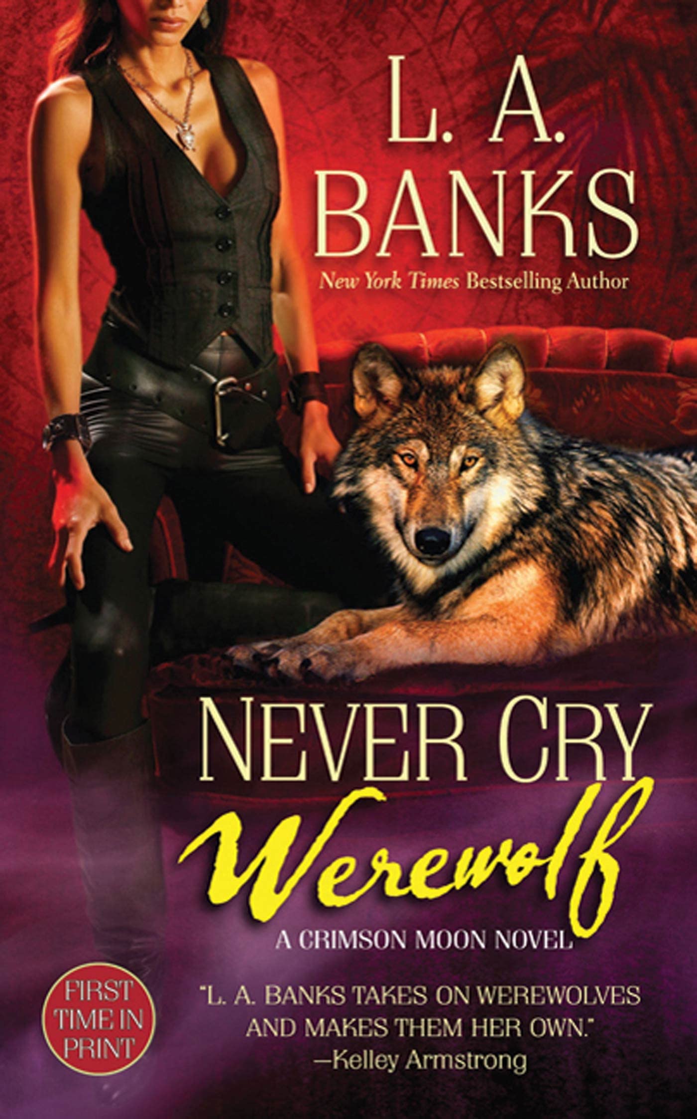 Never Cry Werewolf: A Crimson Moon Novel (Crimson Moon Novels, 5),Used