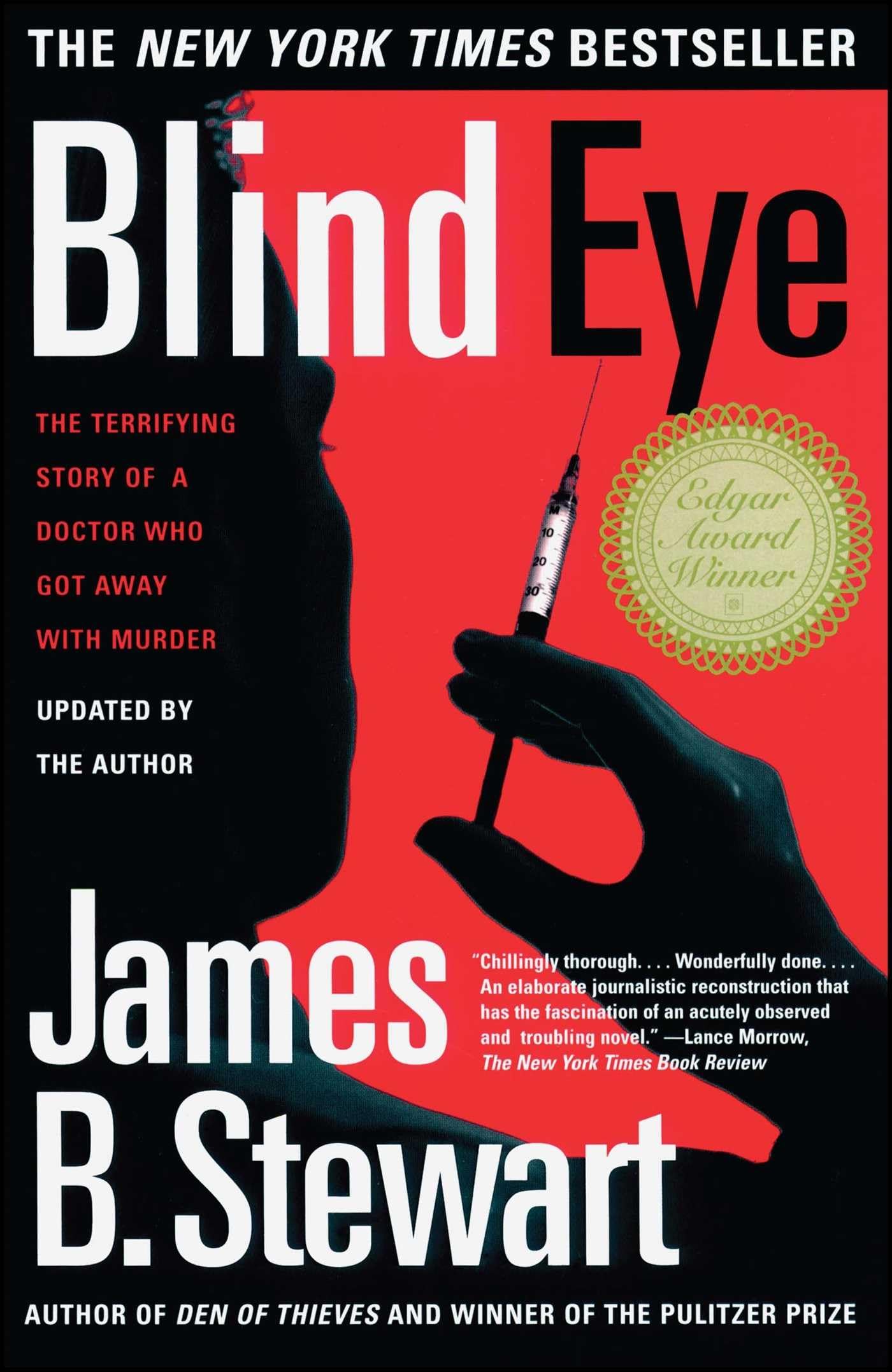 Blind Eye: The Terrifying Story Of A Doctor Who Got Away With Murder,New