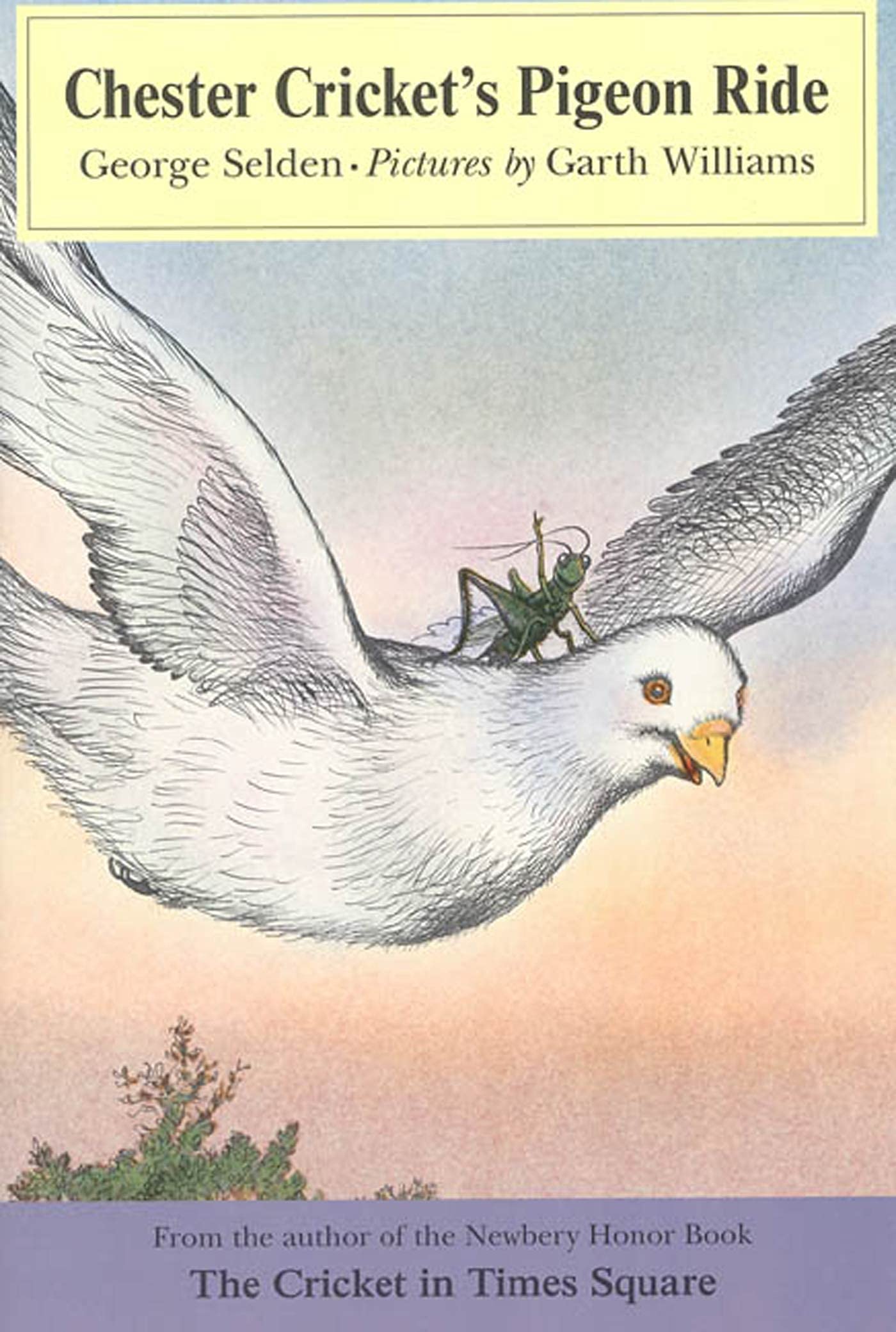 Chester Cricket's Pigeon Ride (Chester Cricket and His Friends, 4),Used