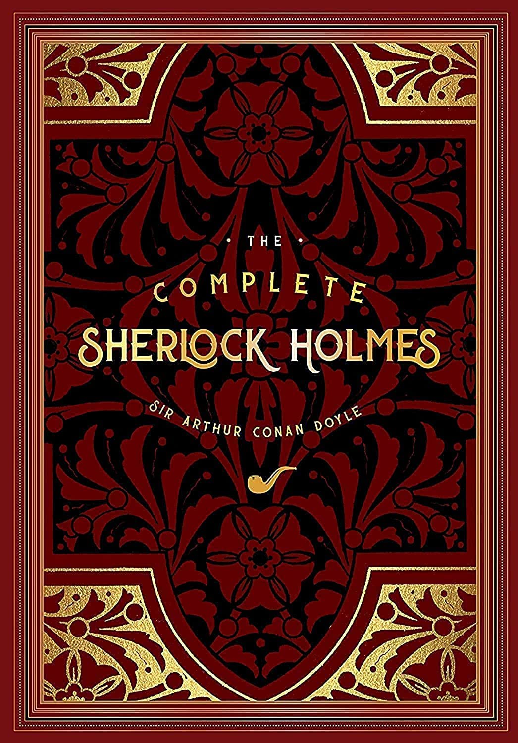 The Complete Sherlock Holmes (Volume 2) (Timeless Classics, 2)