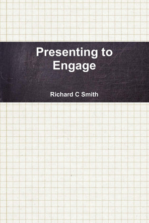 Presenting To Engage,New
