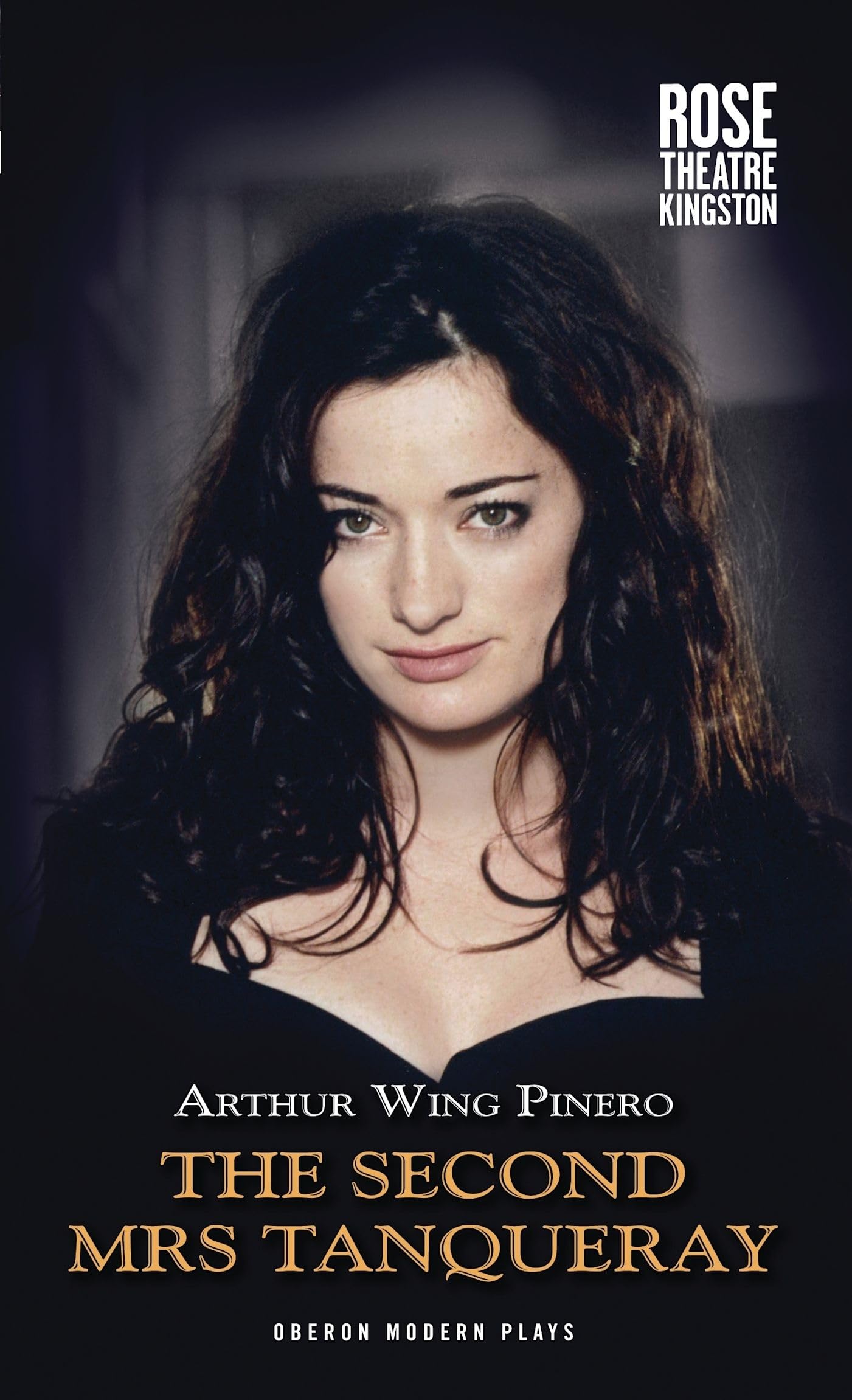 The Second Mrs Tanqueray (Oberon Modern Plays),Used