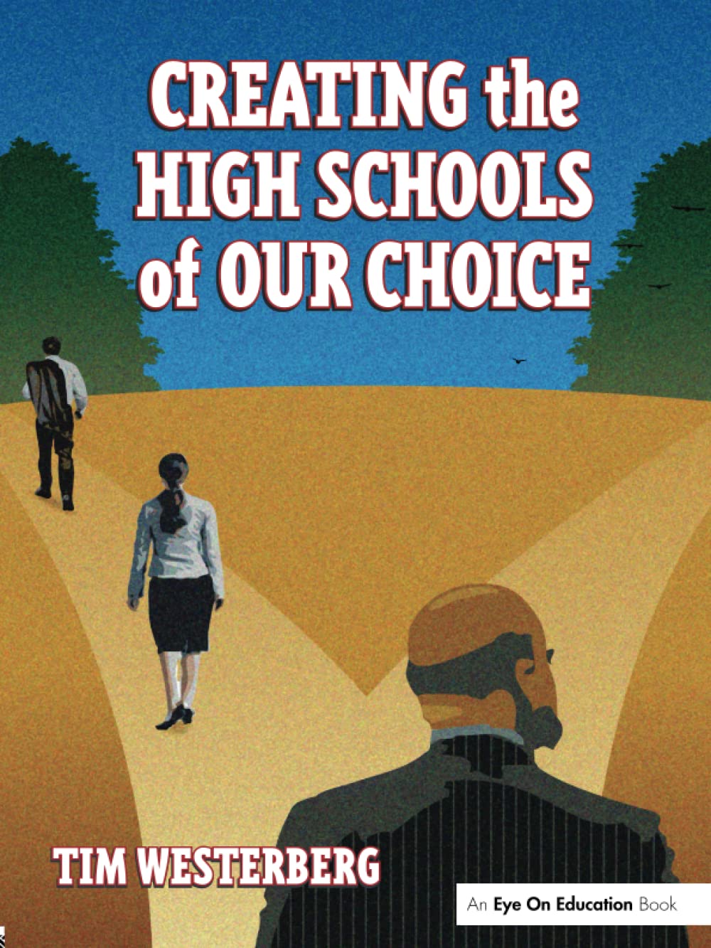 Creating the High Schools of Our Choice,Used