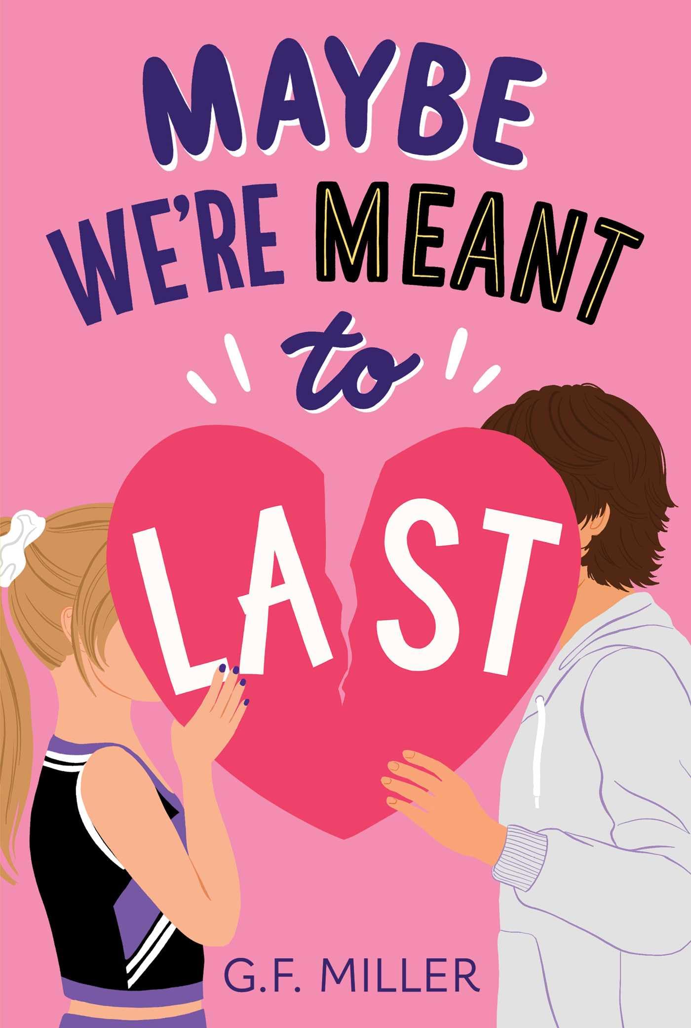 Maybe WeRe Meant To Last