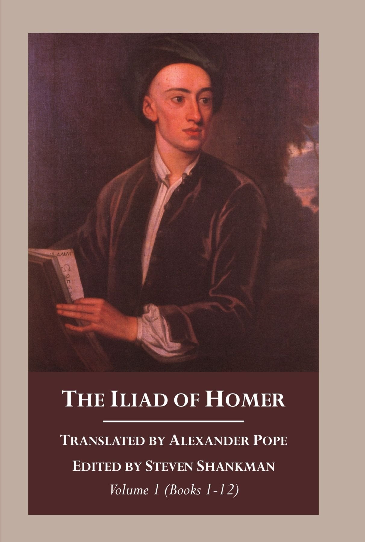 The Iliad of Homer, Volume 1 & 2: Books 112 & 1324,New