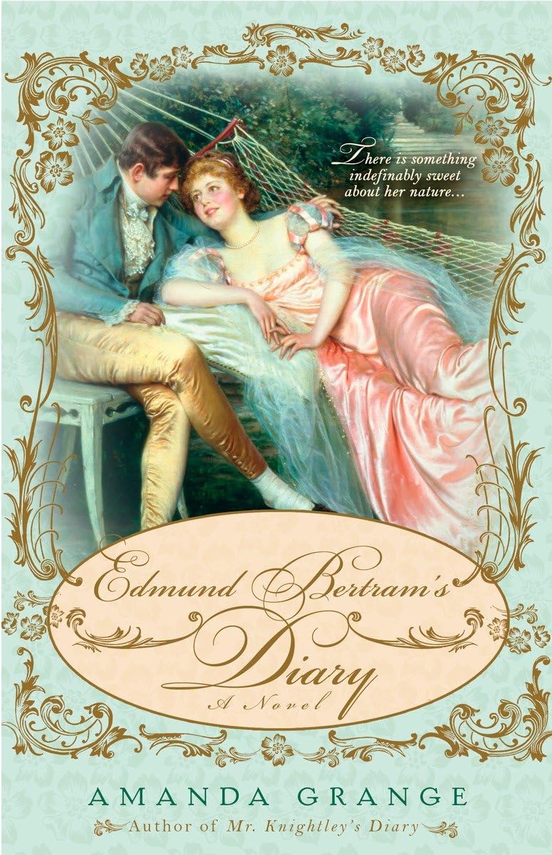 Edmund Bertrams Diary (A Jane Austen Heroes Novel)