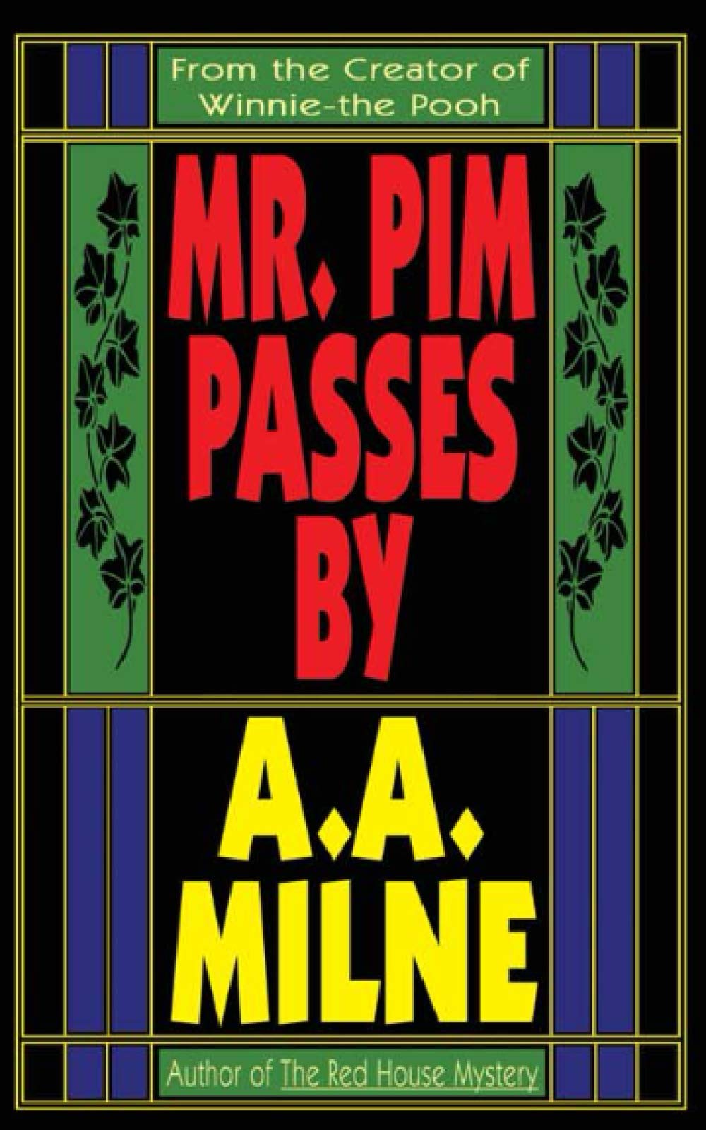 Mr. Pim Passes By,Used