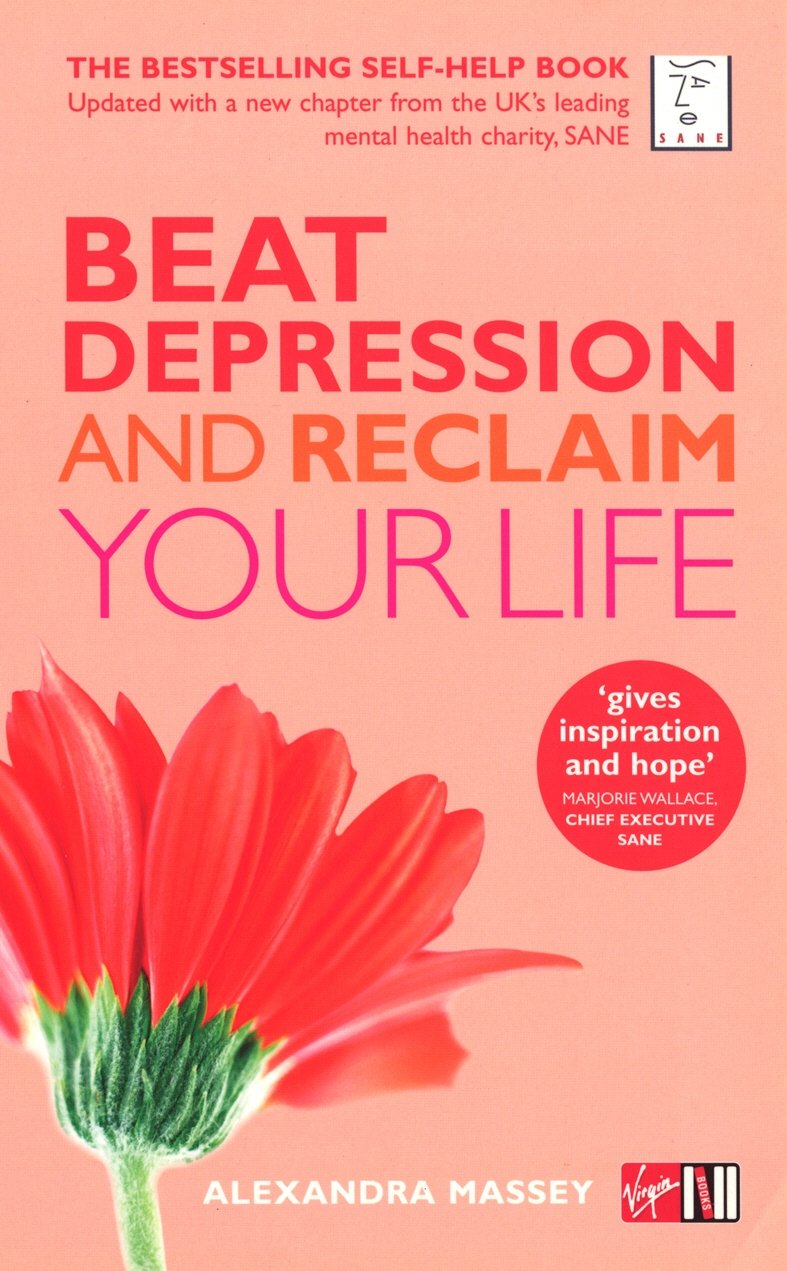 Beat Depression And Reclaim Your Life,Used