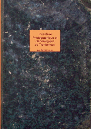 inventaire photographique et gnalogique de trentemoult et vertou: photos de familles de trentemoult et vertou (French Editio,Used