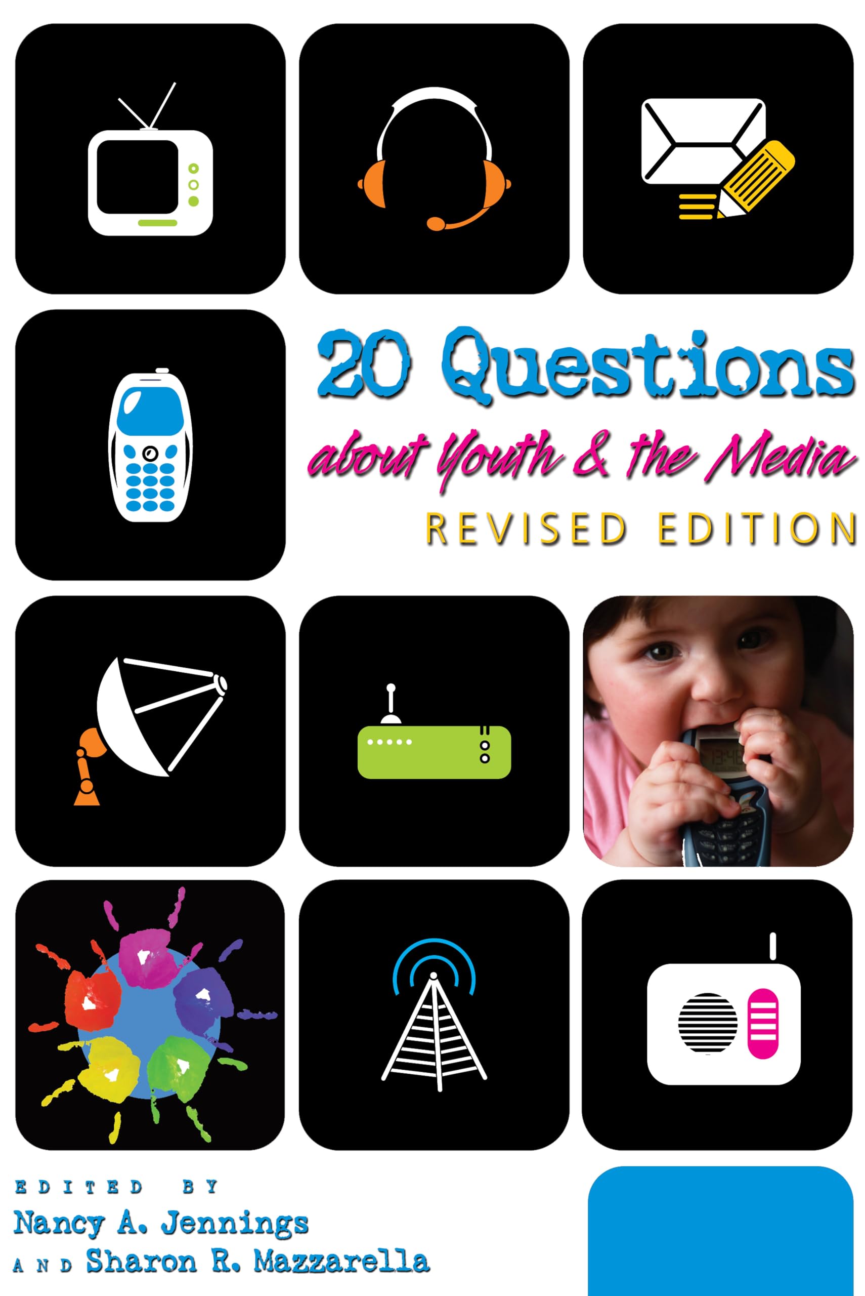 20 Questions about Youth and the Media  Revised Edition,New