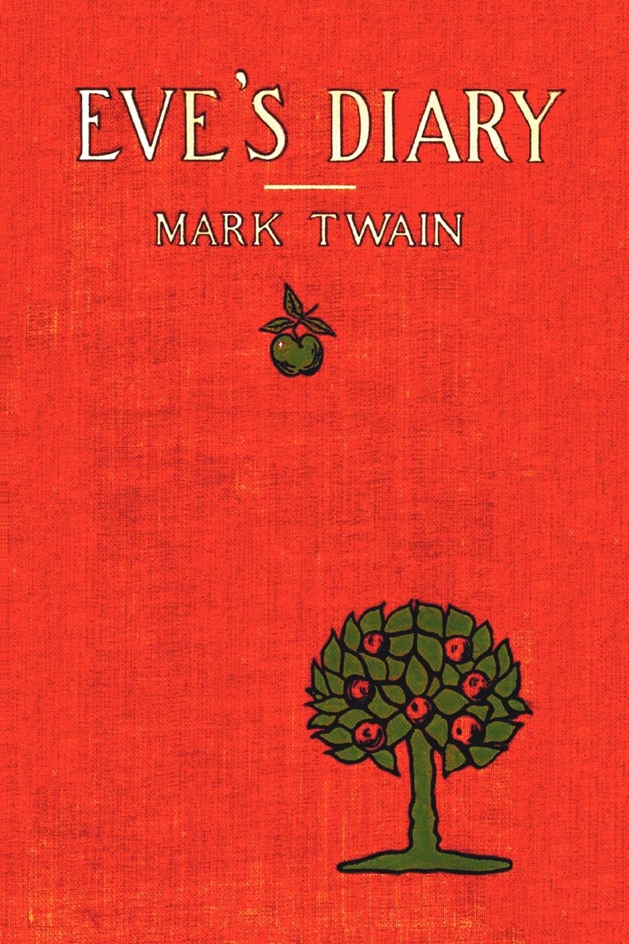 Eve's Diary, Complete with >50 Illustrations,Used