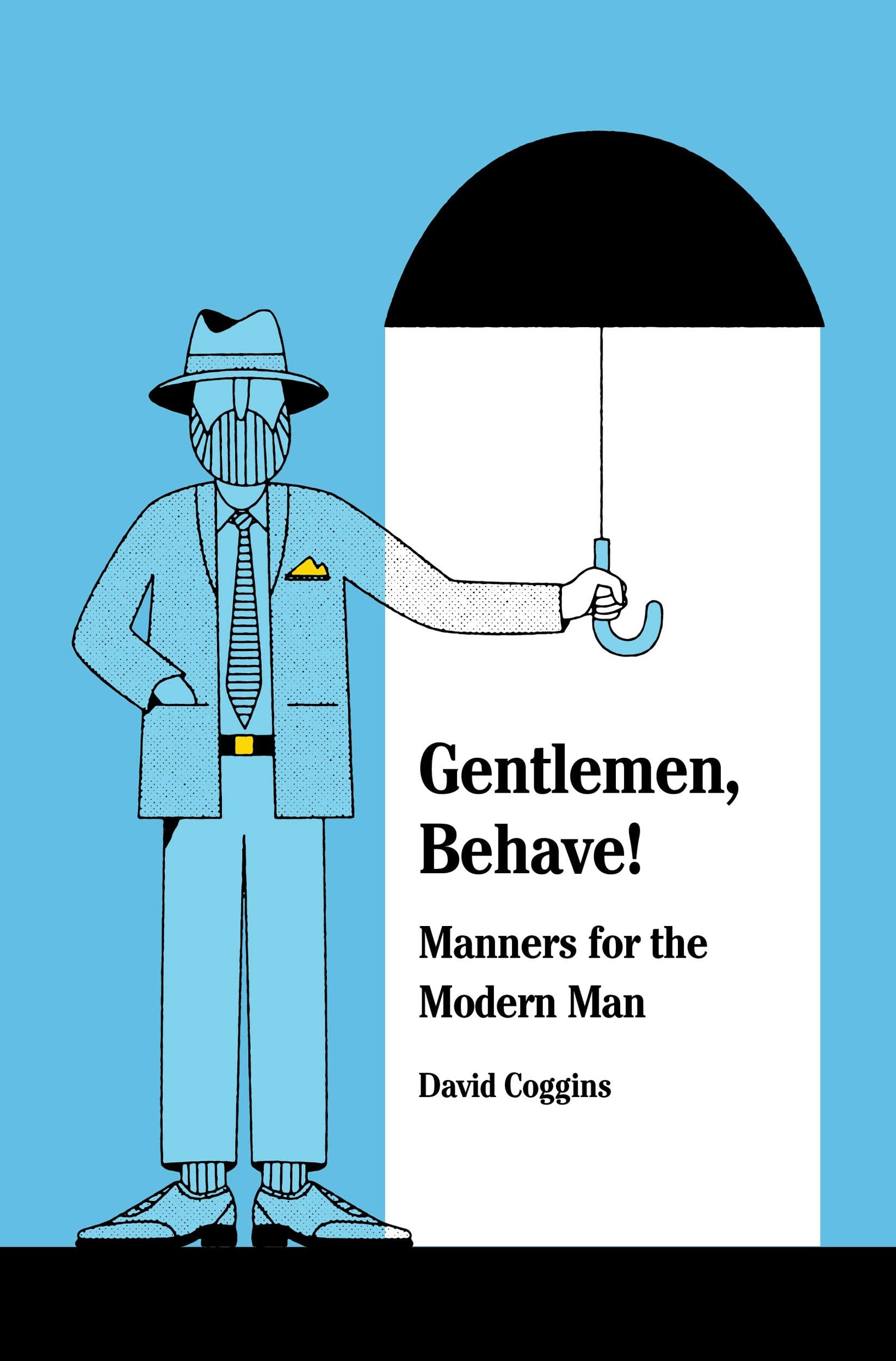 Men And Manners: Essays, Advice And Considerations