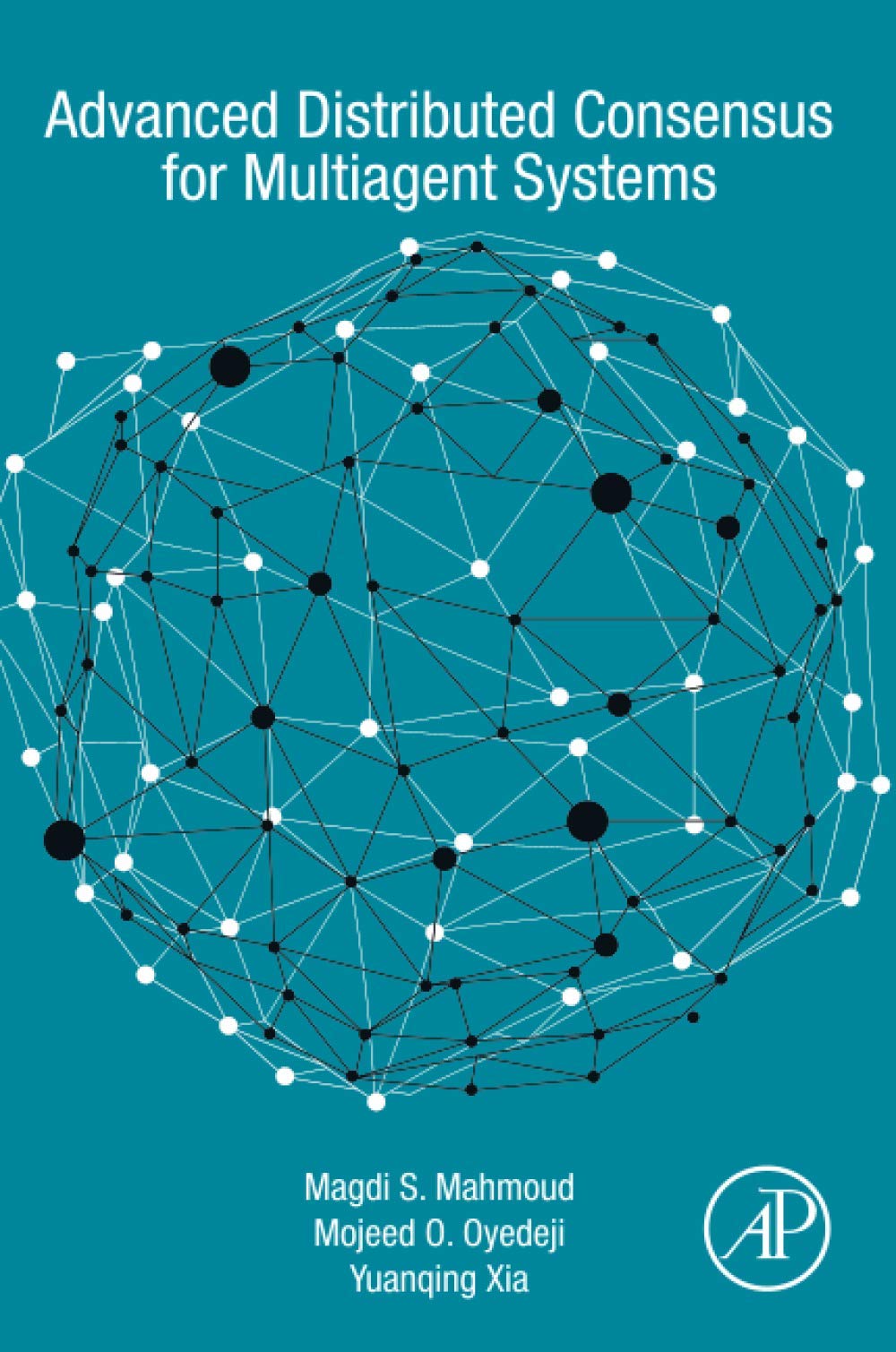Advanced Distributed Consensus for Multiagent Systems,Used