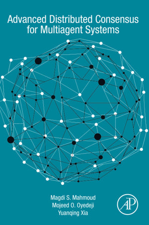 Advanced Distributed Consensus for Multiagent Systems,Used