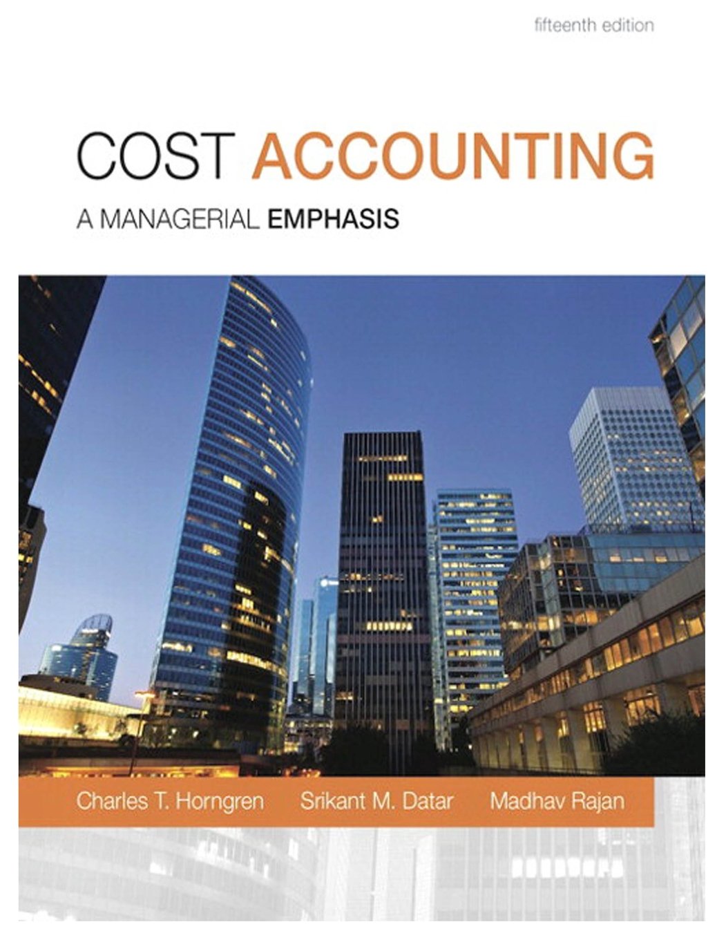 Cost Accounting (15Th Edition)