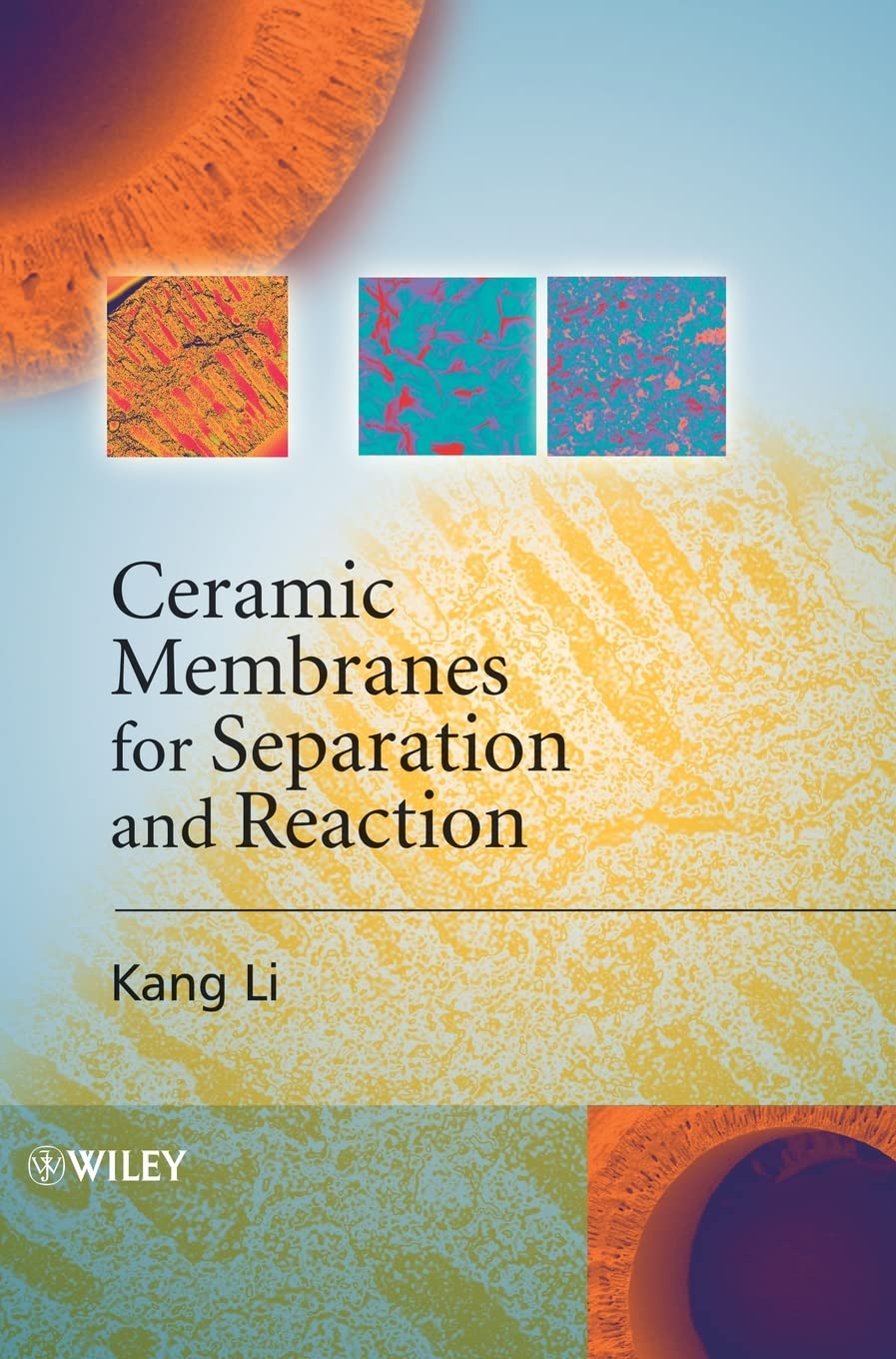 Ceramic Membranes for Separation and Reaction,Used