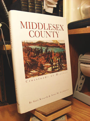 Middlesex County: Crossroads of History,Used