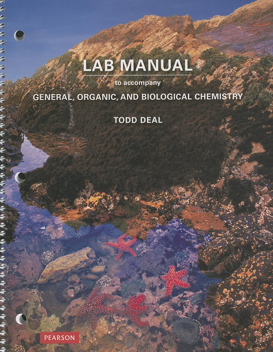 Laboratory Manual For General, Organic, And Biological Chemistry,New