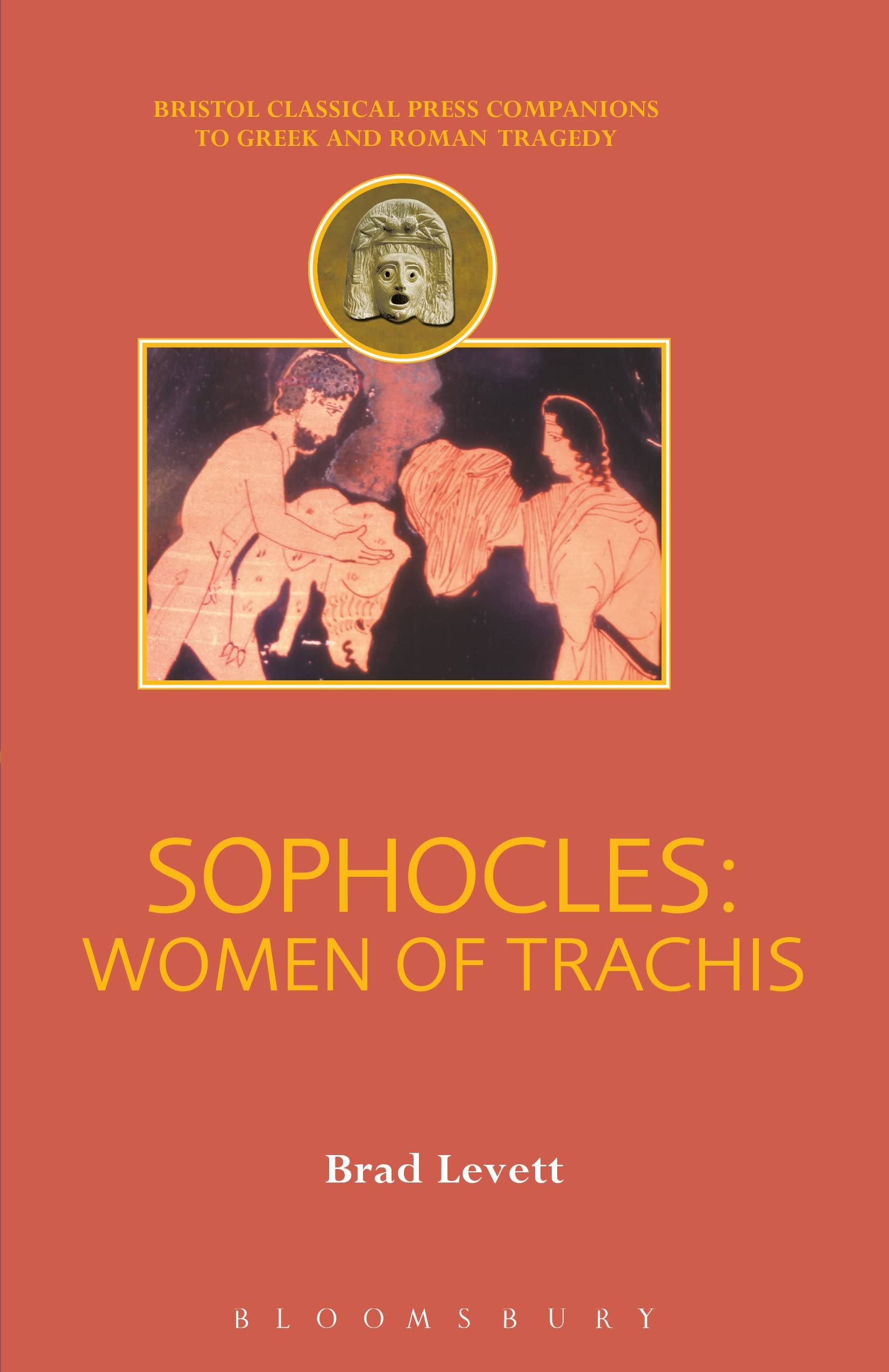 Sophocles: Women Of Trachis (Companions To Greek And Roman Tragedy),Used