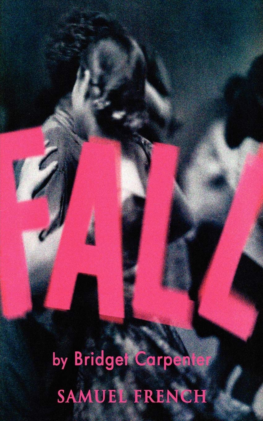 Fall (Samuel French Acting Editions),Used