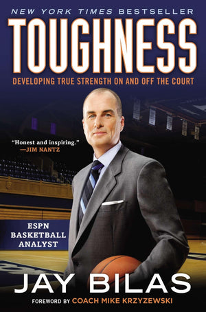 Toughness: Developing True Strength On and Off the Court,New