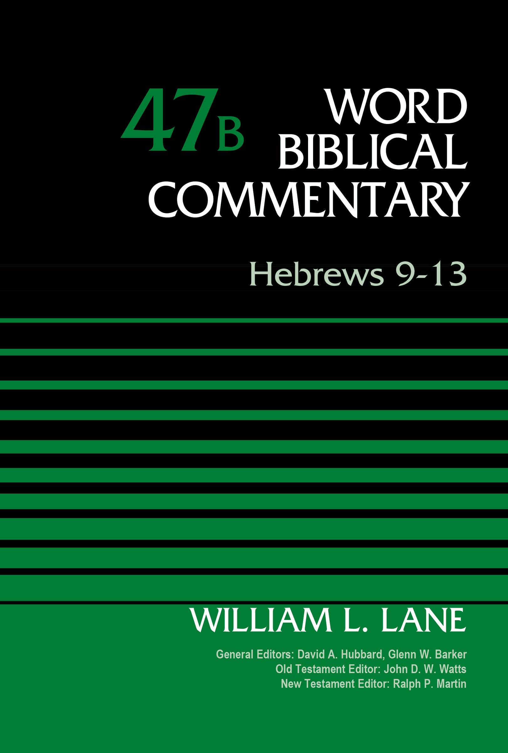 Hebrews 913, Volume 47B (47) (Word Biblical Commentary),Used