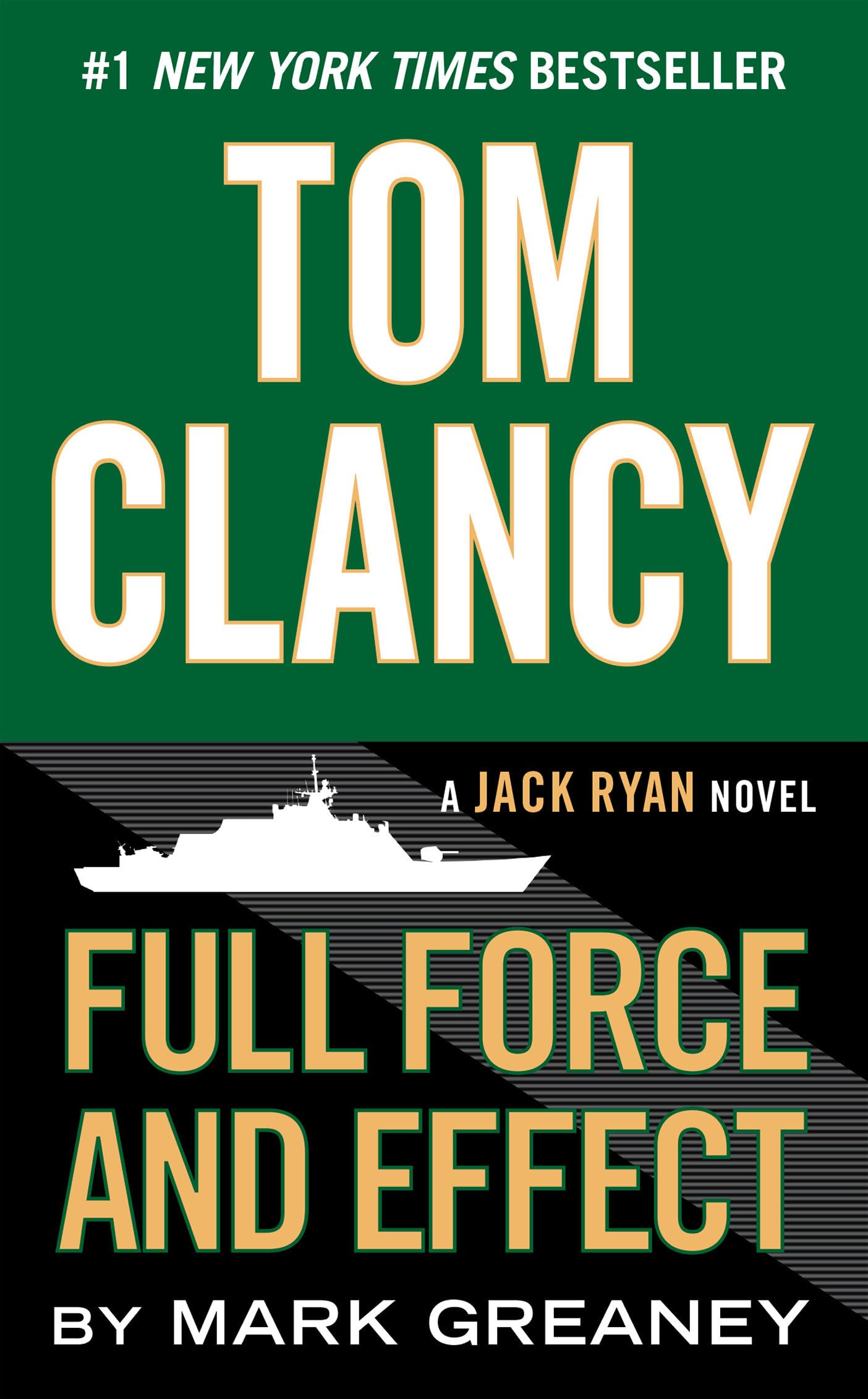 Tom Clancy Full Force and Effect (A Jack Ryan Novel),Used