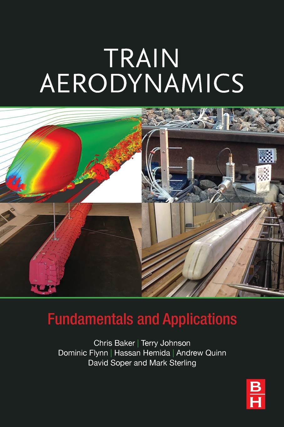 Train Aerodynamics: Fundamentals and Applications,Used