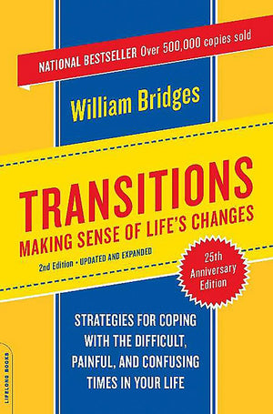 Transitions: Making Sense of Life's Changes, Revised 25th Anniversary Edition,Used