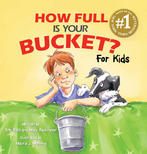 How Full Is Your Bucket? For Kids,New