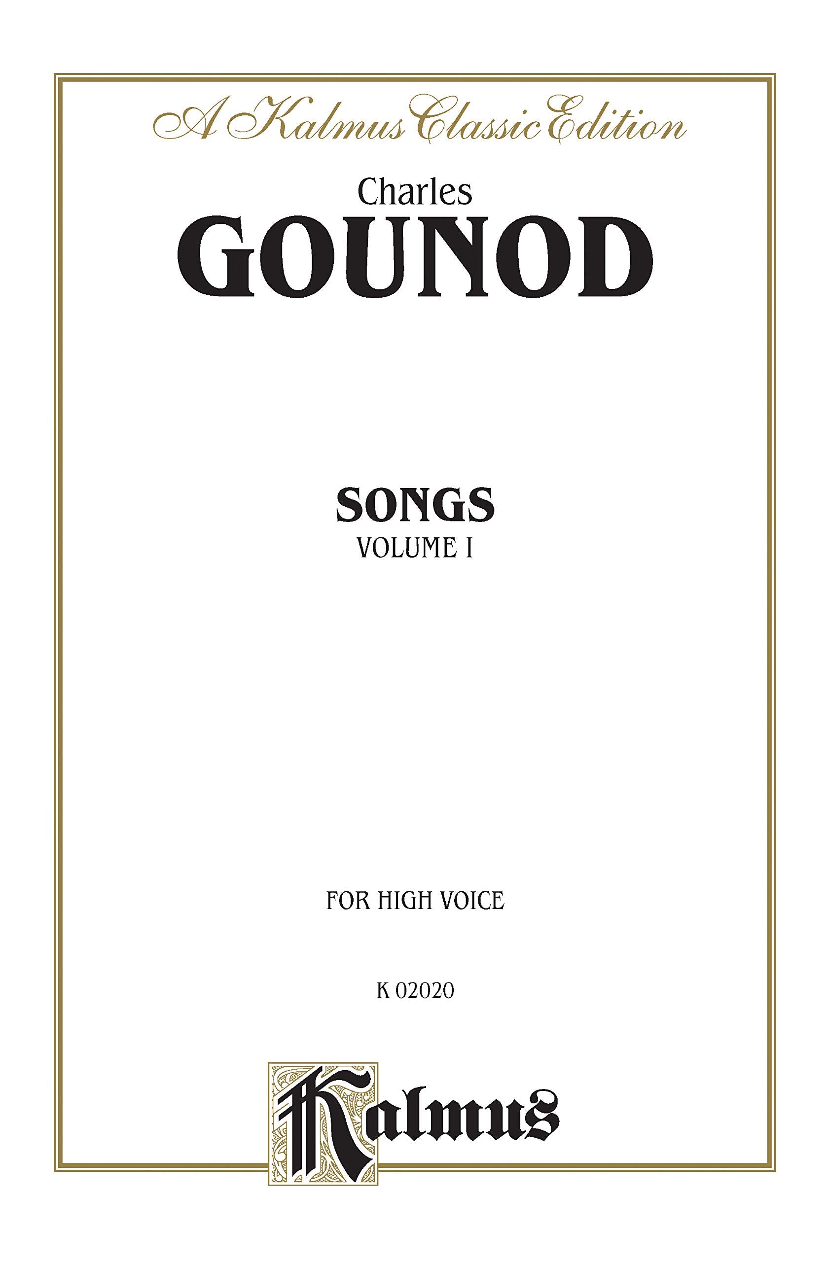 Songs, Vol 1: High Voice (French Language Edition) (Kalmus Edition, Vol 1) (French Edition),Used