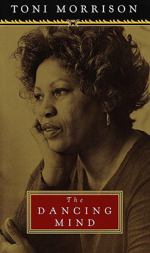 The Dancing Mind: Speech Upon Acceptance Of The National Book Foundation Medal For Distinguished C Ontribution To American Lette