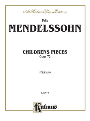 Children's Pieces, Op. 72 (Kalmus Edition),Used