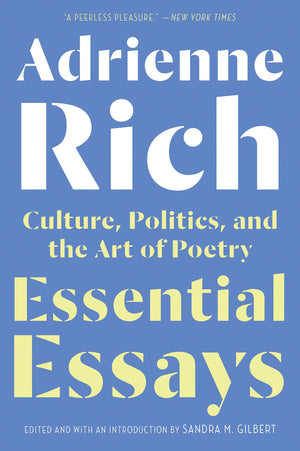 Essential Essays: Culture, Politics, and the Art of Poetry,New